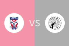 约克城vs盖茨黑德比分预测分析 2025/11/06