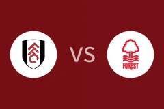 富勒姆vs诺丁汉森林回放录像 2025/12/23