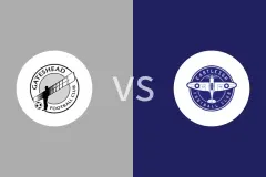 盖茨黑德vs伊斯特雷格比分预测分析 2025/12/21