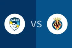 帕福斯FCvs比利亚雷亚尔比分预测分析 2025/11/06