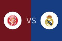 赫罗纳vs皇马比分预测分析 2025/12/01